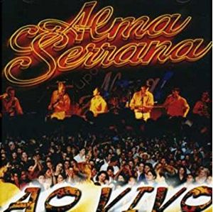 Alma Serrana - Ao Vivo (Live)