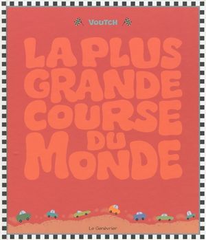 La plus grande course du monde