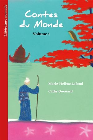 Contes du monde. Vol. 1