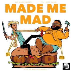 Made Me Mad (Single)