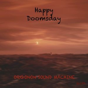 Happy Doomsday