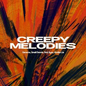 Creepy Melodies (Single)