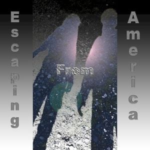 Escaping From America (Single)