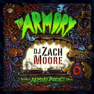 2020-06-29: The Armory Podcast: DJ Zach Moore - Episode 212