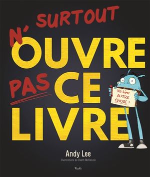 Surtout n'ouvre pas ce livre