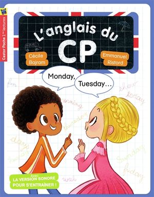 L'anglais du CP. Monday, tuesday...