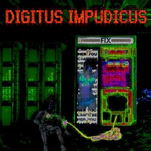 Digitus Impudicus (EP)