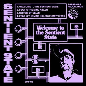 Welcome To The Sentient State (EP)