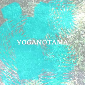 yoganotama (EP)