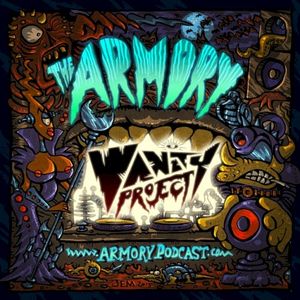 2020-05-24: The Armory Podcast: Vanity Project - Episode 211