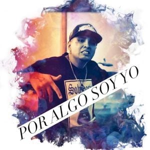 Por Algo Soy Yo (Single)