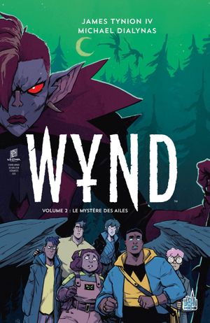 Le Mystère des ailes - Wynd, tome 2