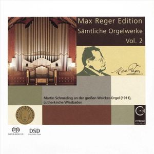 Max Reger Edition - Sämtliche Orgelwerke Vol. 2