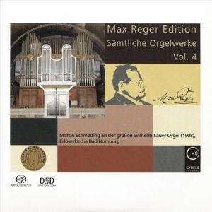 Max Reger Edition - Sämtliche Orgelwerke Vol. 4