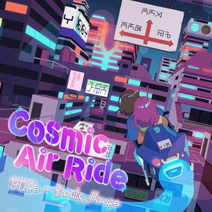 Cosmic Air Ride (Single)