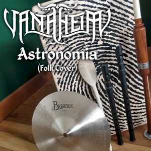 Astronomia (Coffin Song)