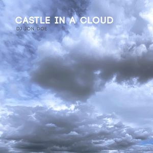 Castle In A Cloud (EP)