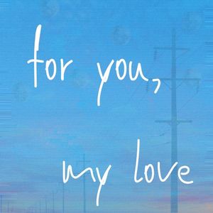 For You, My Love (EP)