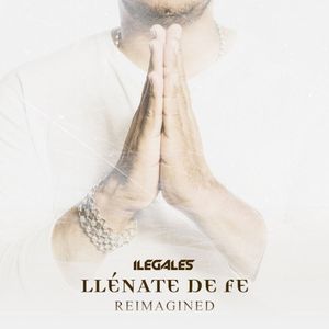 Llénate de fe (reimagined) (Single)