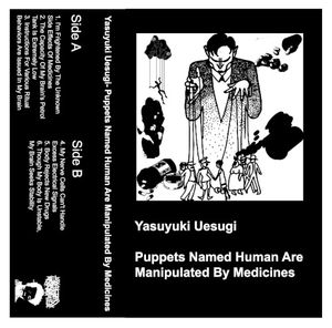 Puppets Named Human Are Manipulated by Medicines (EP)