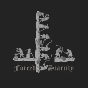 Forced Scarcity (EP)