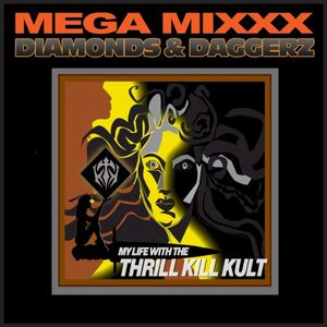 Diamonds & Daggerz Mega Mixxx (EP)