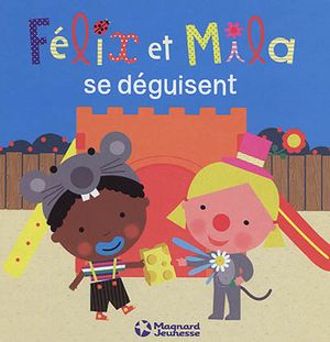 Félix et Mila se déguisent