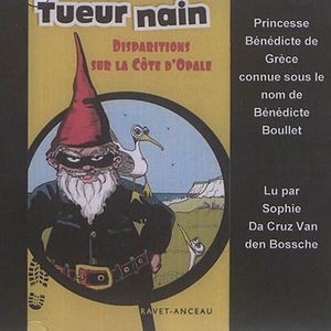 Tueur nain : disparitions sur la Côte d'Opale