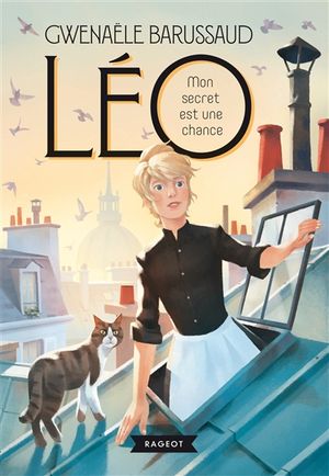 Léo. Vol. 1. Mon secret est une chance