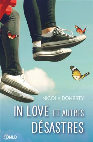 In love et autres désastres