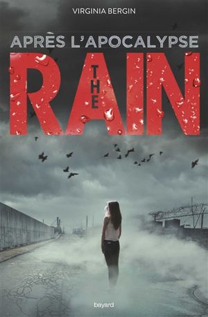 The rain. Vol. 2. Après l'apocalypse