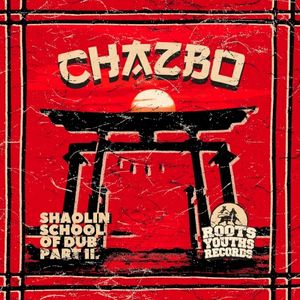 Shaolin School Of Dub Vol 2