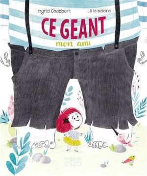 Ce géant mon ami