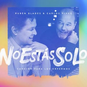 No estás solo: Canción para los enfermos (Single)