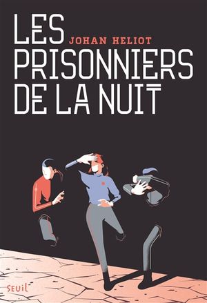 Les Prisonniers de la nuit