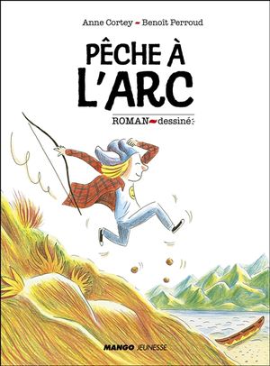 Pêche à l'arc