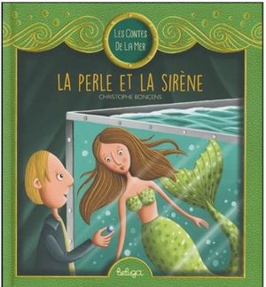 La perle et la sirène