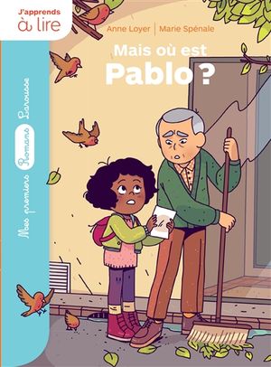 Rubi et ses voisins. Mais où est Pablo ?