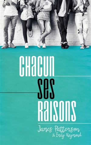 Chacun ses raisons