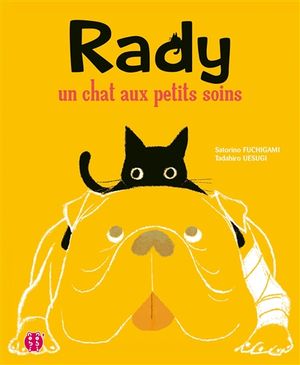 Rady : un chat aux petits soins