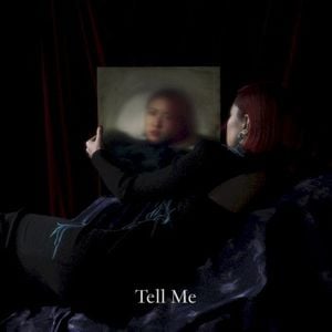 Tell Me (Single)