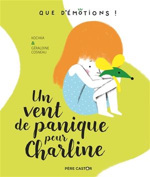 Un vent de panique pour Charline