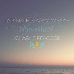 With God Everything Is Possible (Single)