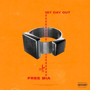 FREE BIA (1ST DAY OUT) (Single)