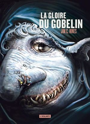 La Gloire du gobelin