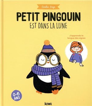 Petit pingouin est dans la lune