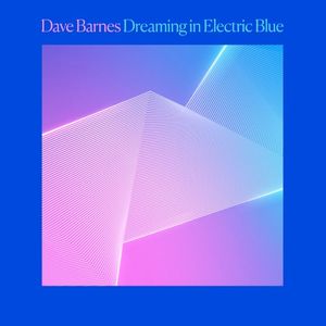 Dreaming in Electric Blue (EP)