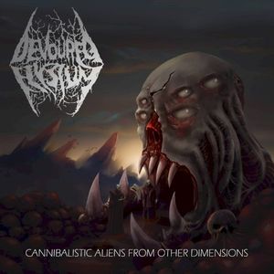 Cannibalistic Aliens From Other Dimensions (Single)