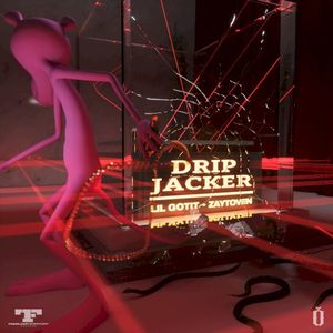 Drip Jacker (Single)