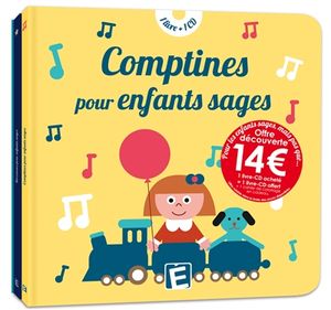 Pour les enfants sages mais pas que... : comptines et berceuses traditionnelles